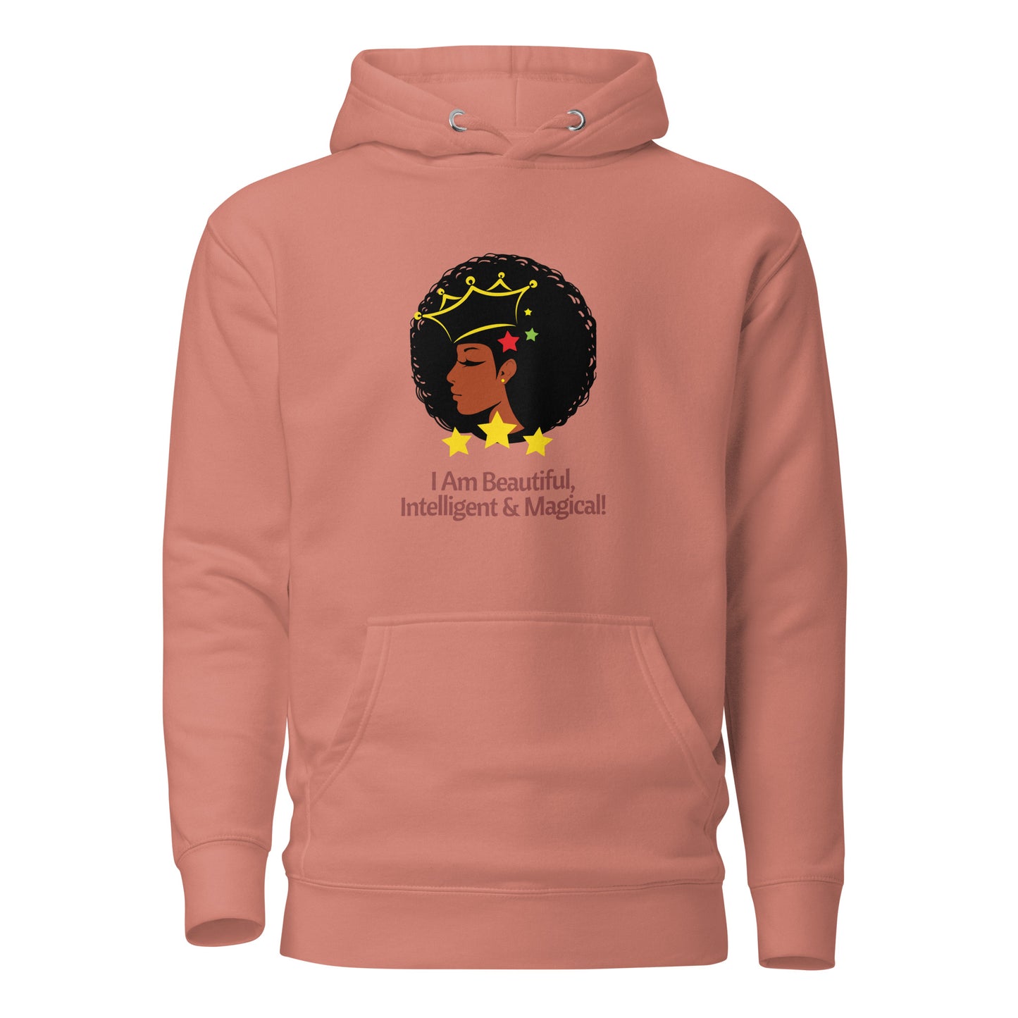 "I Am Beautiful, Intelligent & Magical" Hoodie