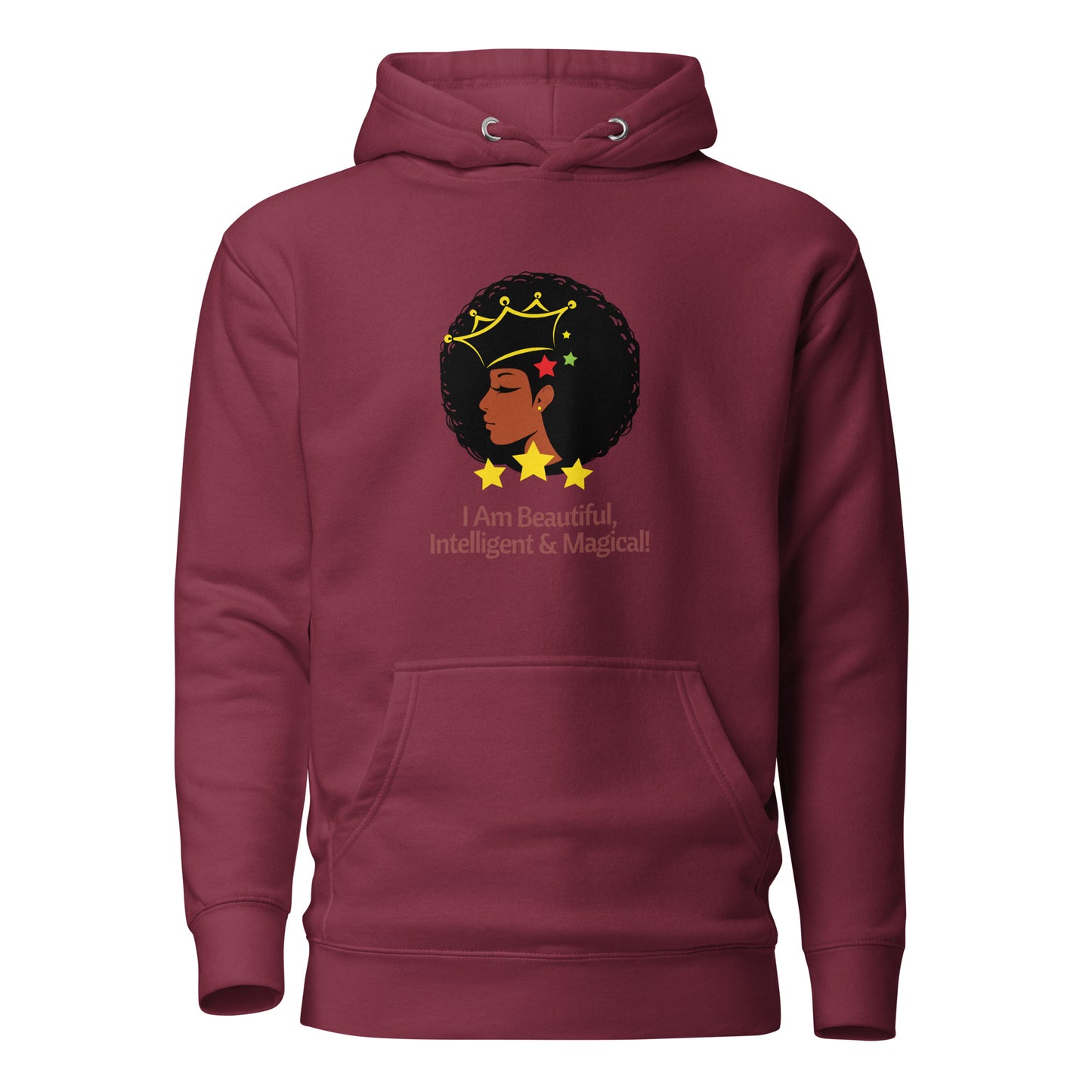 "I Am Beautiful, Intelligent & Magical" Hoodie
