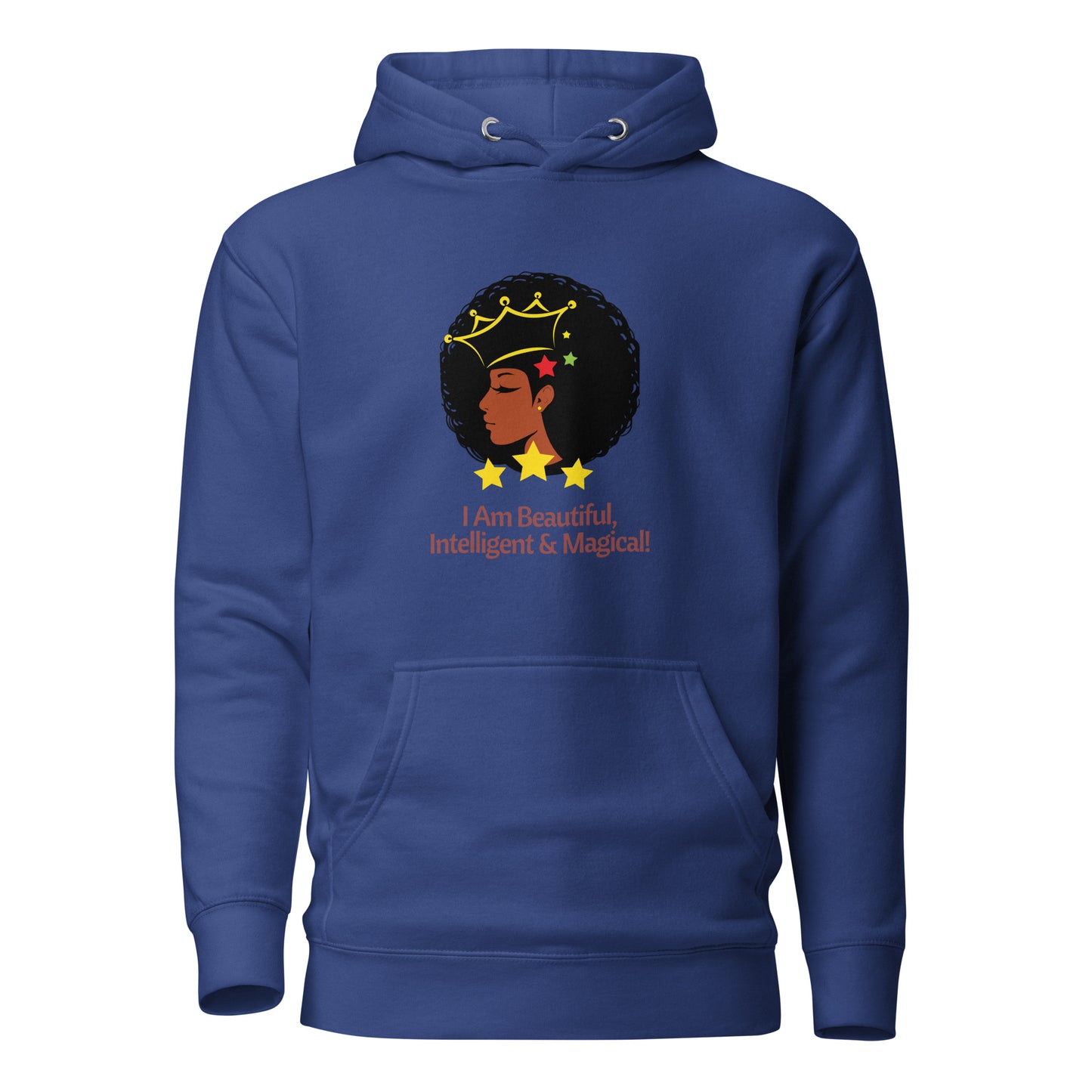 "I Am Beautiful, Intelligent & Magical" Hoodie