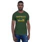 Happiness Is Wealth Unisex t-shirt